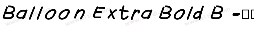 Balloon Extra Bold B字体转换